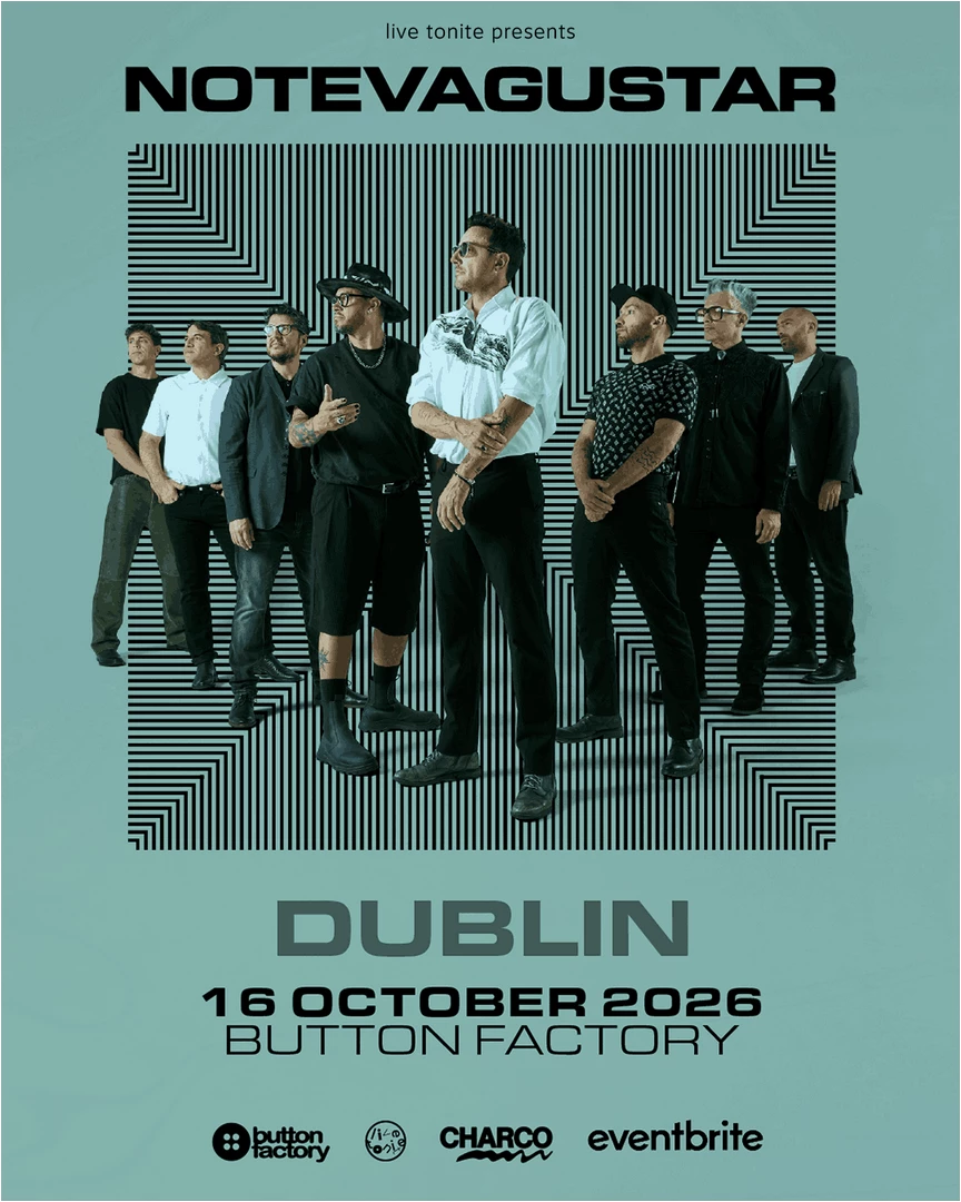 NO TE VA GUSTAR (Dublin, Ireland)